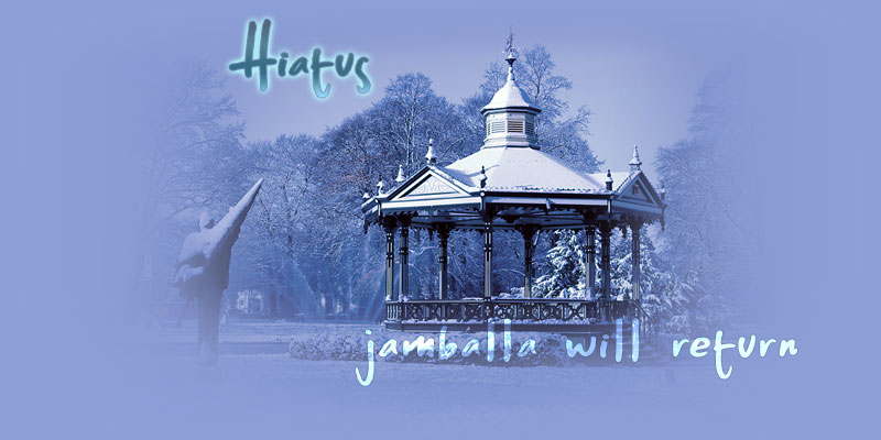 Jamballa will return ... H I A T U S