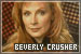 Dr. Beverly Crusher