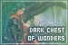  Dark Chest of  Wonders
