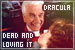 Dracula: Dead and Loving it