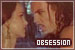 Concepts and Ideas: Obsession