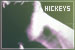 Hickeys