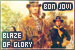 Bon Jovi - Blaze of Glory