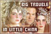 Big Trouble in little China