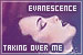 Evanescence - Taking over me
